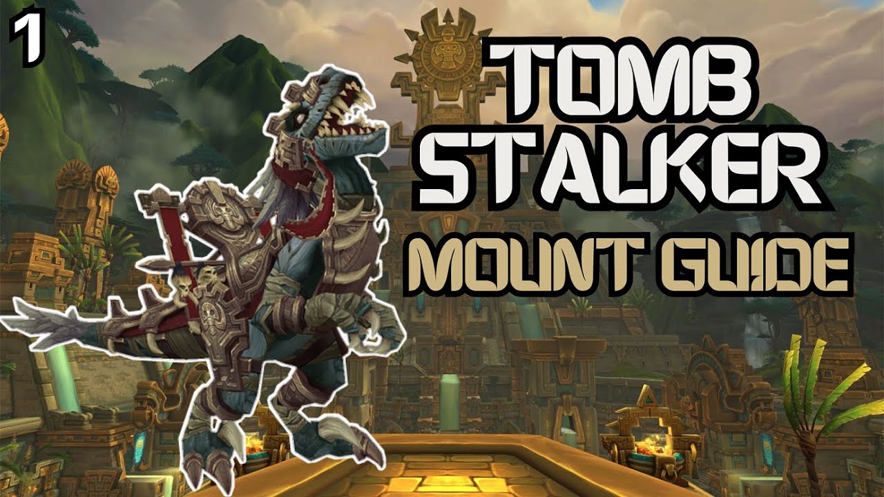 Tomb Stalker / Mummified Raptor Mount Guide - World of Warcraft Mount guide #1