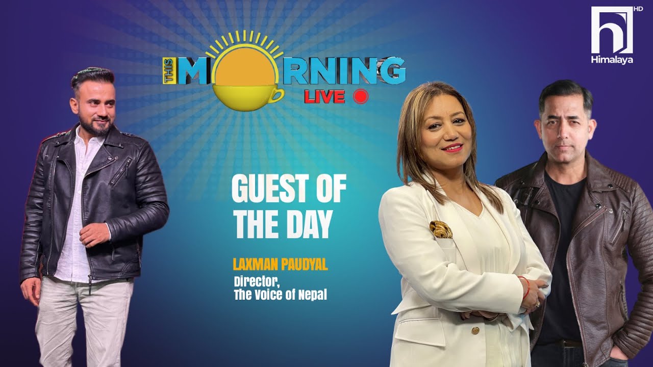 Director - The Voice of nepal - Laxman Paudyal // This Morning Live
