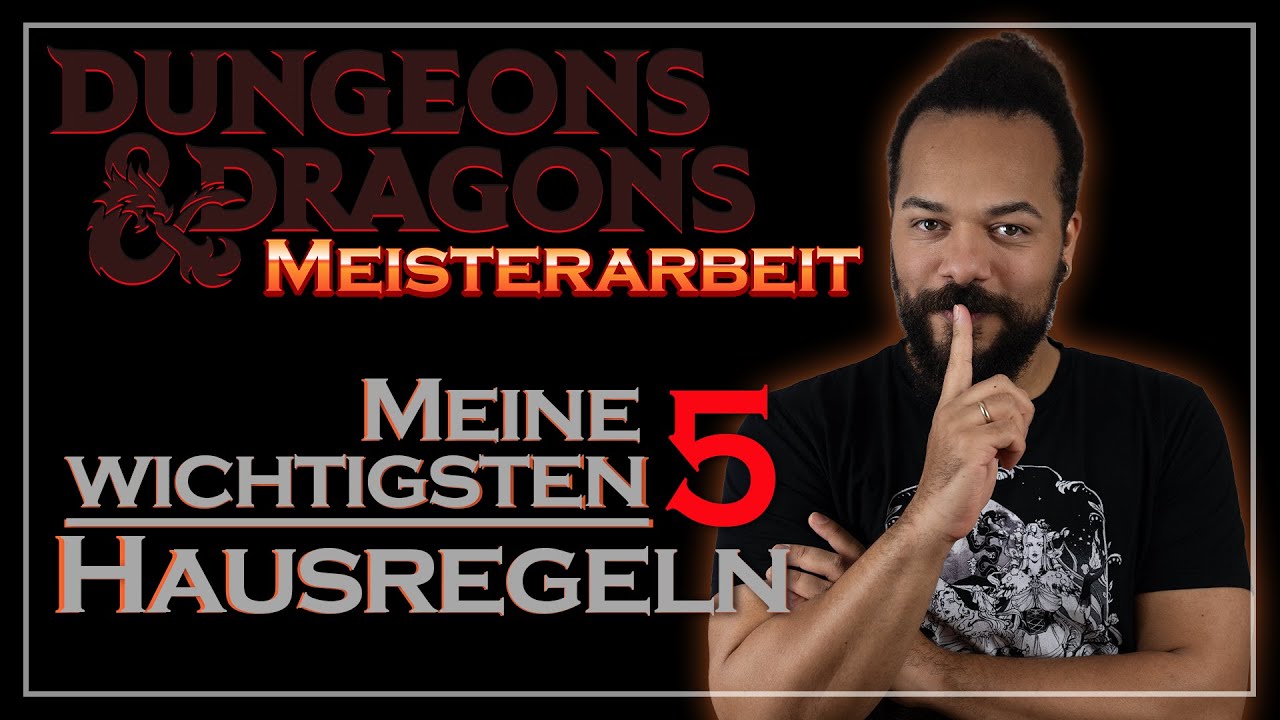 Meine 5 wichtigsten D&D Hausregeln | Meisterarbeit