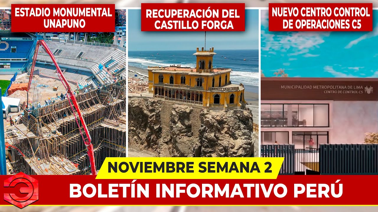 Noticias de Infraestructura de la Actualidad de Per&uacute; | 2&deg; Semana Noviembre &ndash; Parte 2