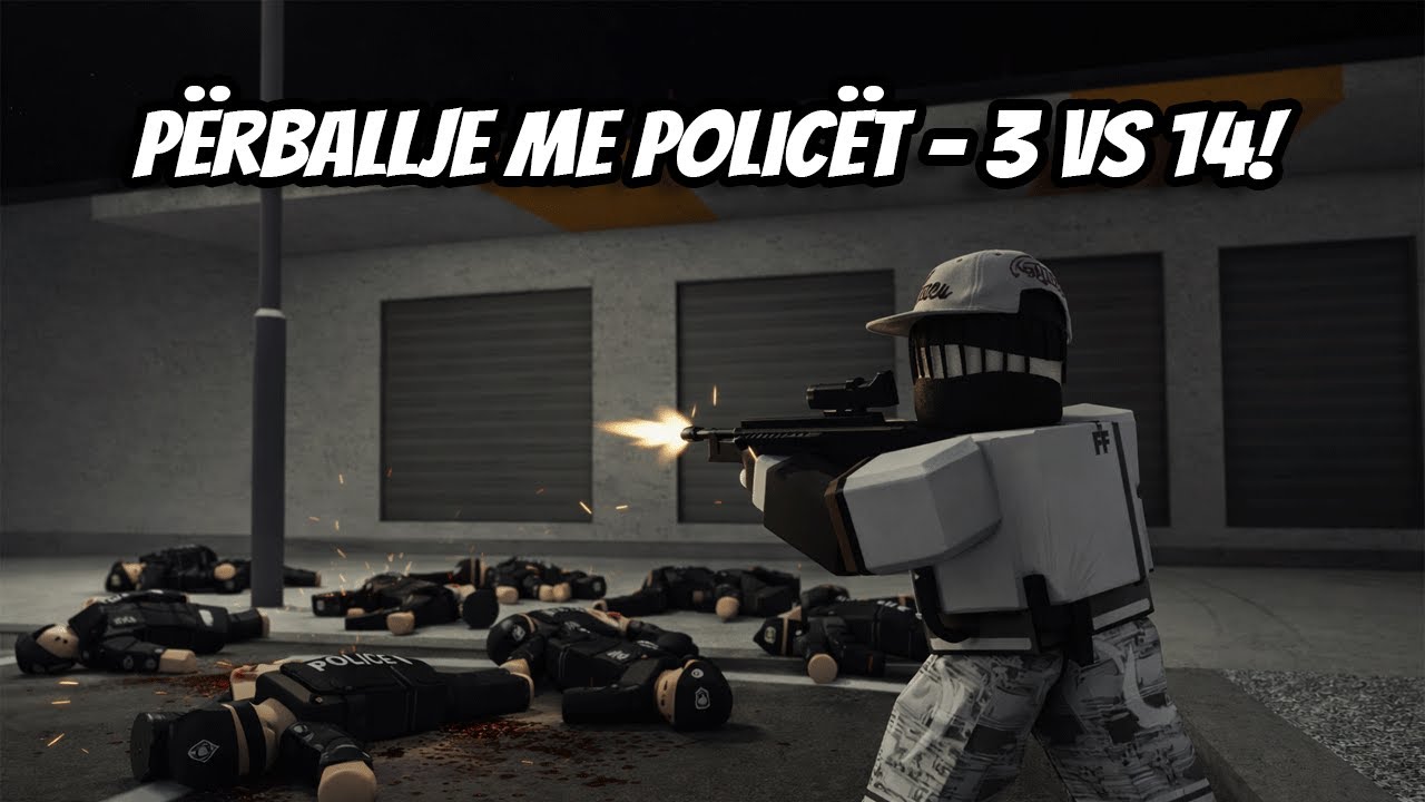 Si Hajna me Vëllaun dhe Shokun – 3 vs 13–14 Polica