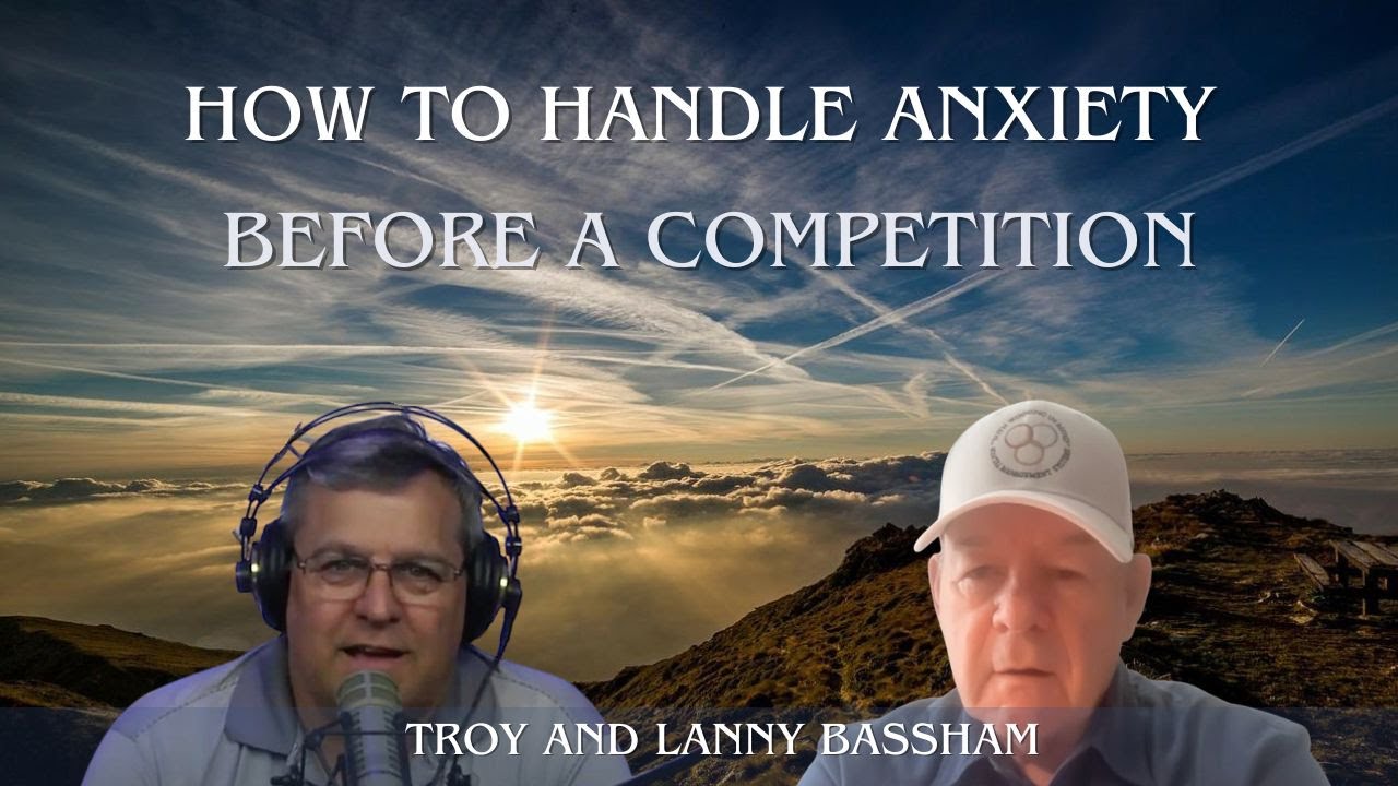 HOW TO HANDLE ANXIETY BEFORE A COMPETITION
