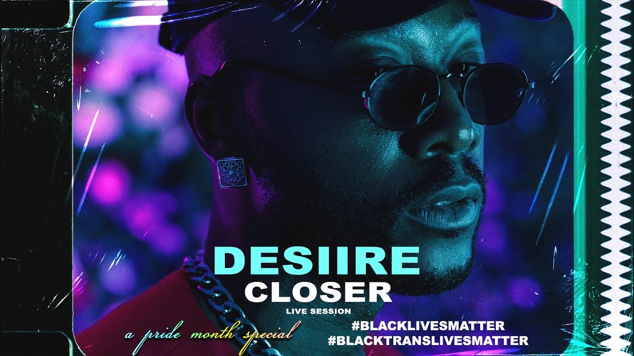Desiire - Closer • Live Session