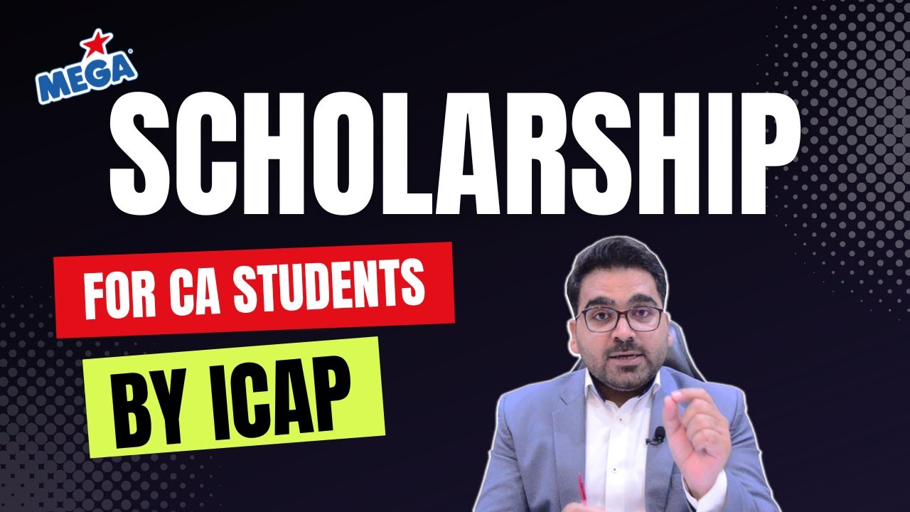 Mega Scholarship For CA Students by ICAP | CA in Very Less Expenses : Professional's Legacy