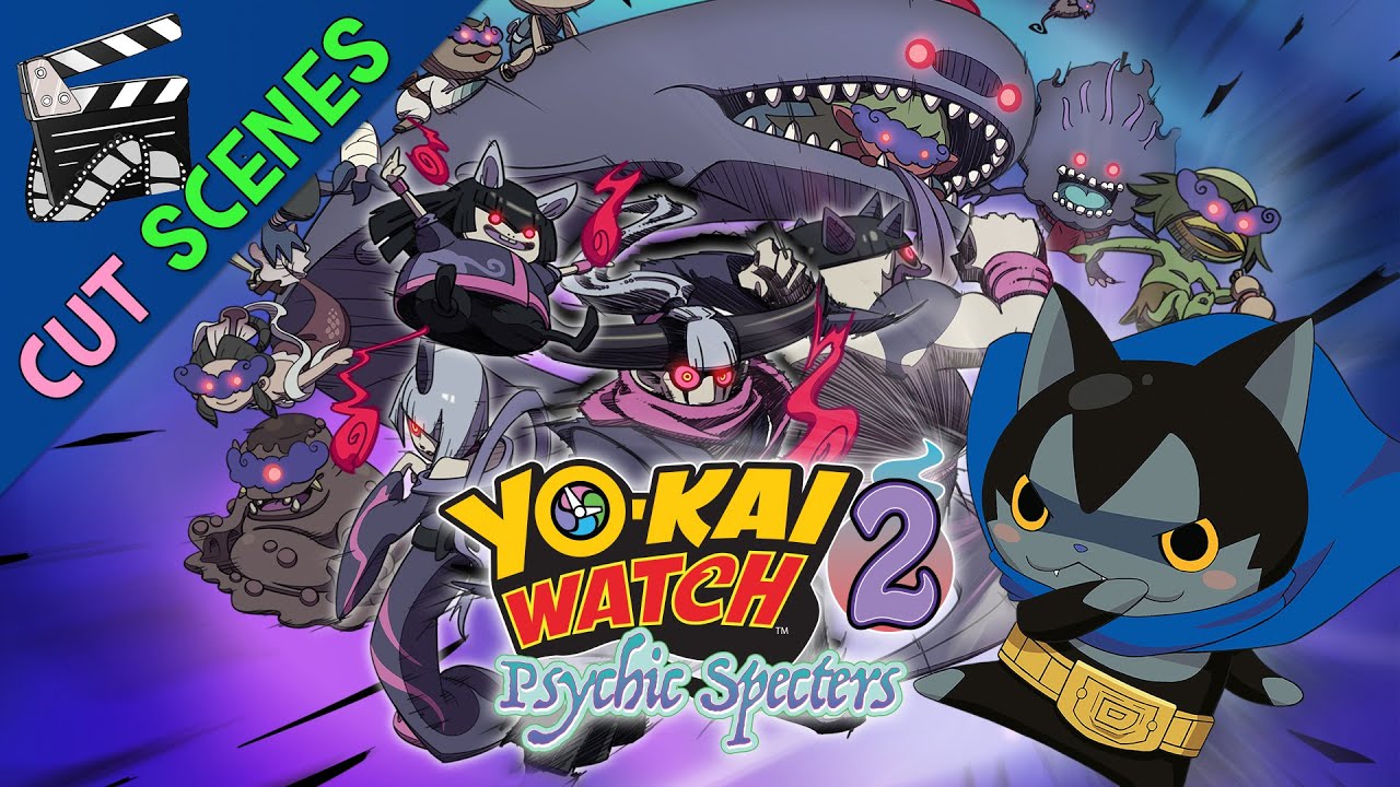 👻 Yo-Kai Watch 2 All Cutscenes (Full Game Movie)