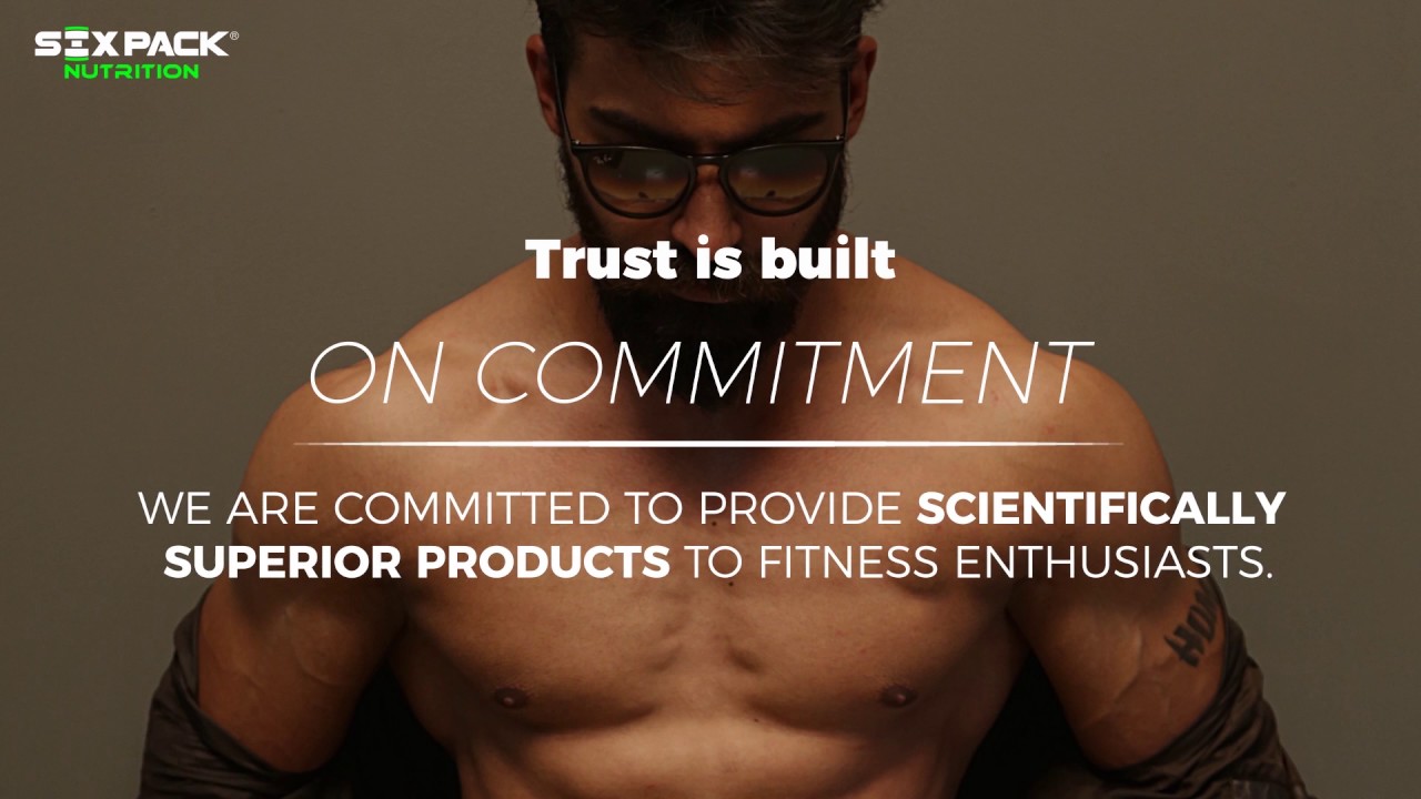 Six Pack Nutrition- Built With Trust