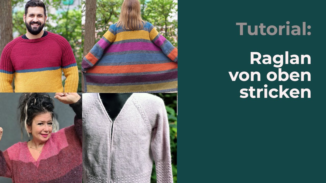 Tutorial Raglan von oben stricken