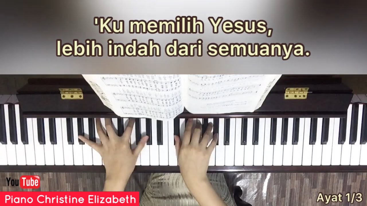 ‘Ku Memilih Yesus - KPPK 325 (dengan lirik)