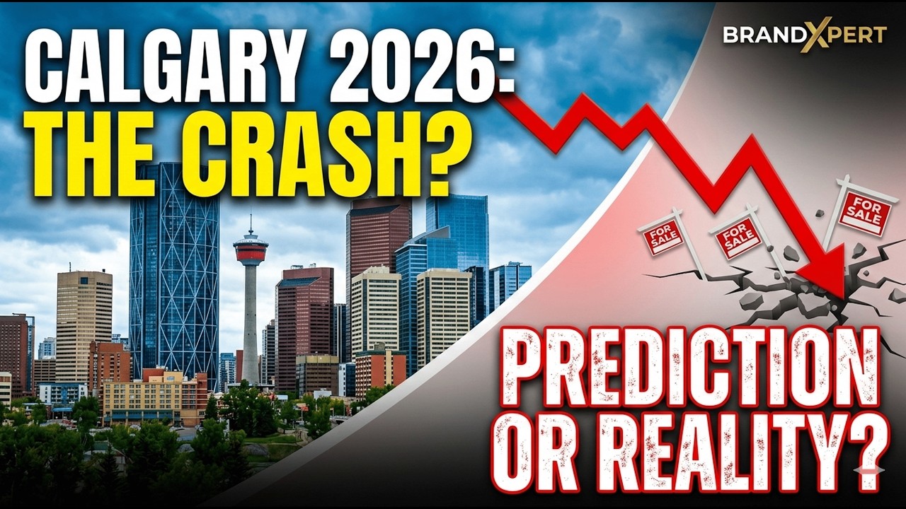 Calgary Real Estate Prediction for 2026| Real Estate Crash of 2026