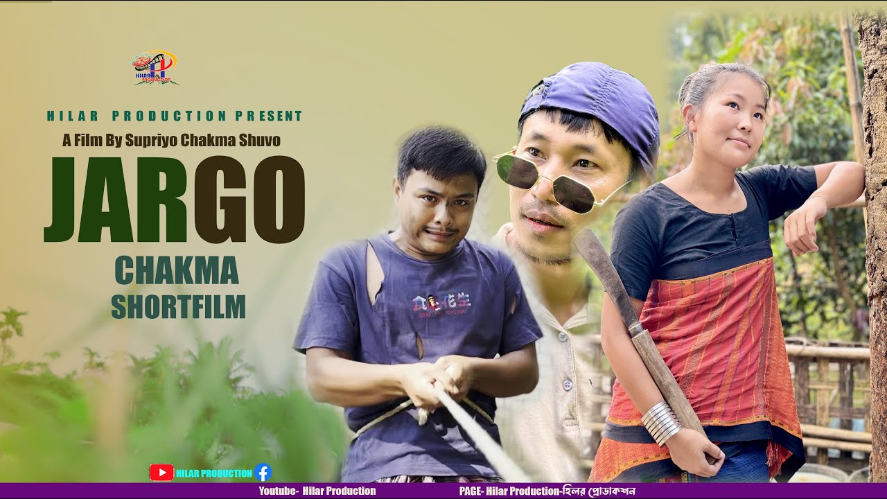 JARGO // Chakma ShortFILM// Supriyo Chakma Shuvo FILMs