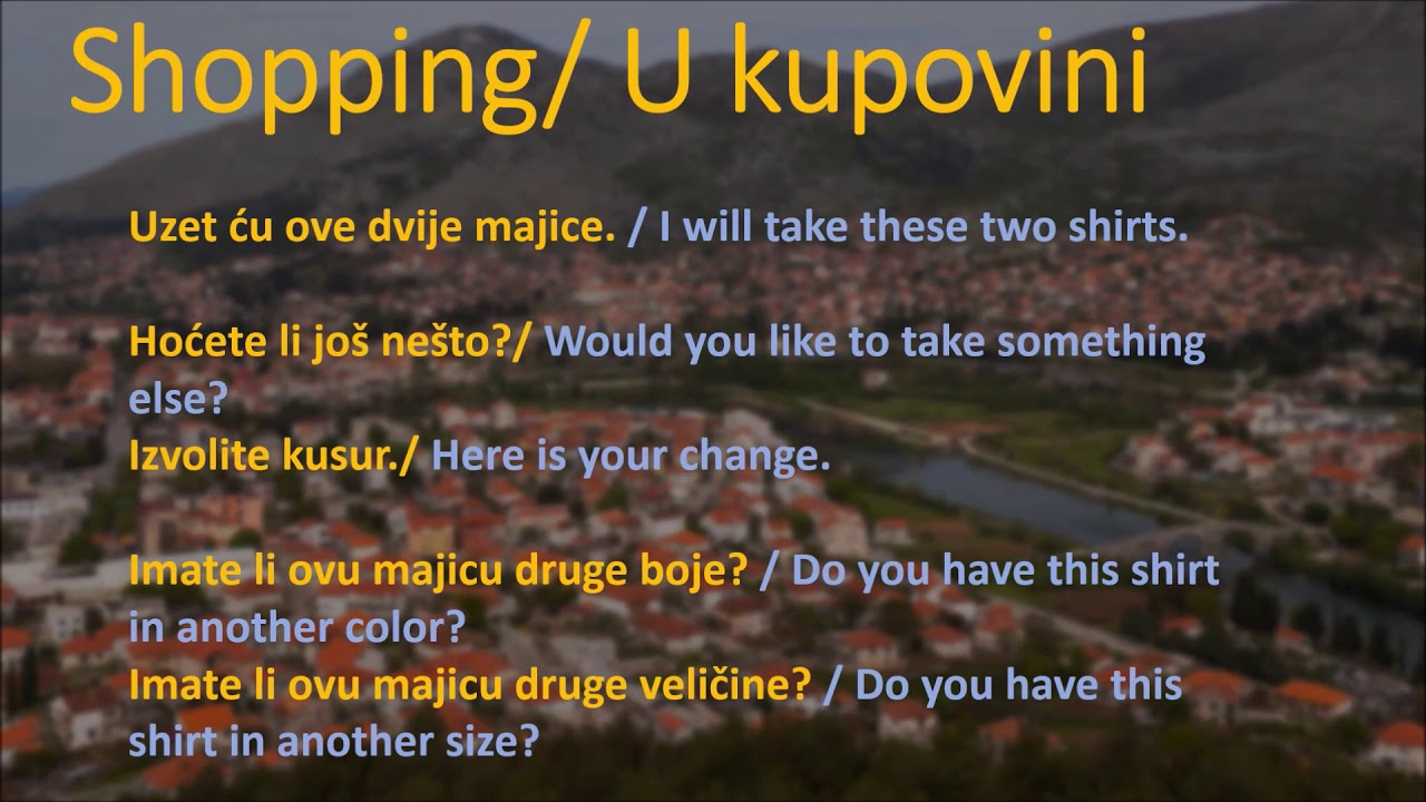 How to Speak Bosnian   Shopping U kupovini