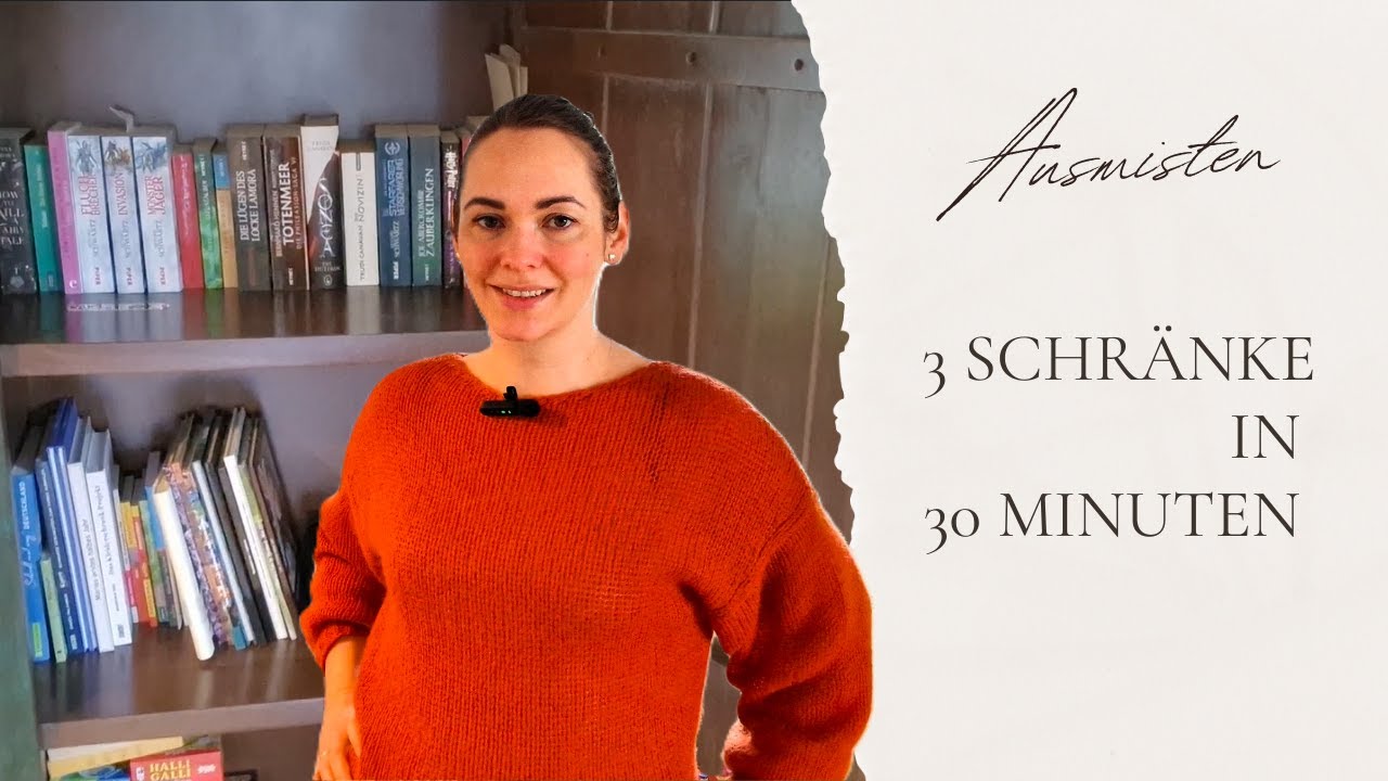 In 30 Minuten zu mehr Überblick in den Schränken - Ausmisten und Ordnung