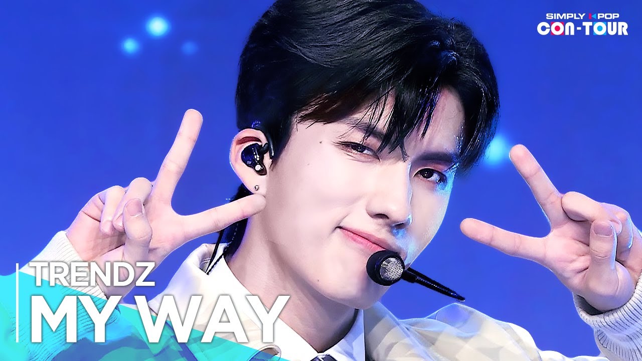 [Simply K-Pop CON-TOUR] TRENDZ(트렌드지) - 'MY WAY' _ Ep.586 | [4K]