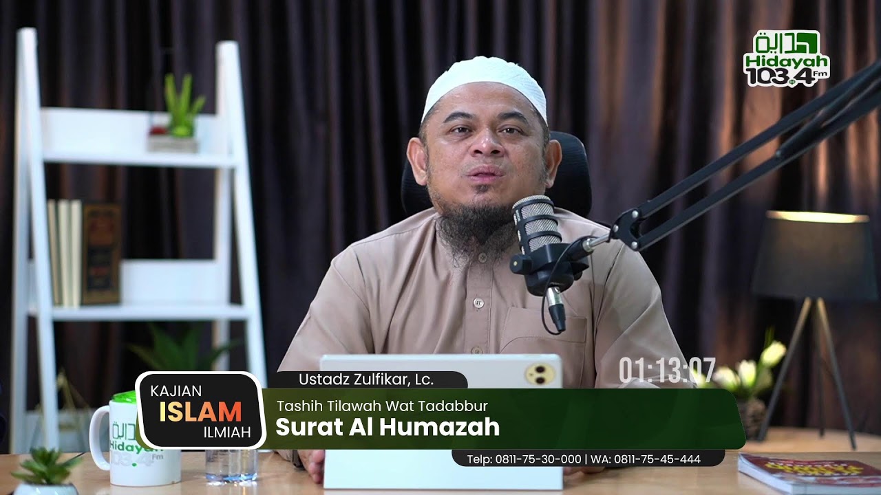 Ustadz Zulfikar, Lc. - Tashih Tilawah Wat Tadabbur - Surat Al Humazah