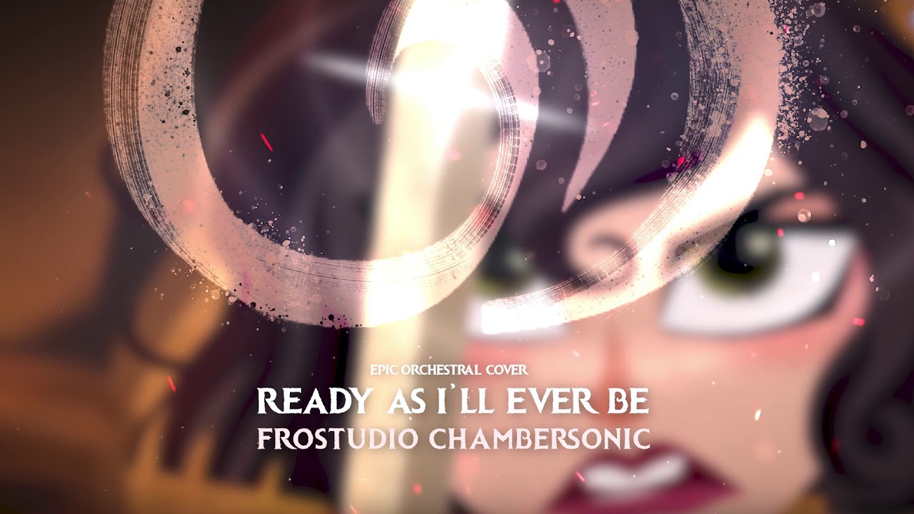 Ready As I'll Ever Be - Tangled The Series Epic Orchestral Cover