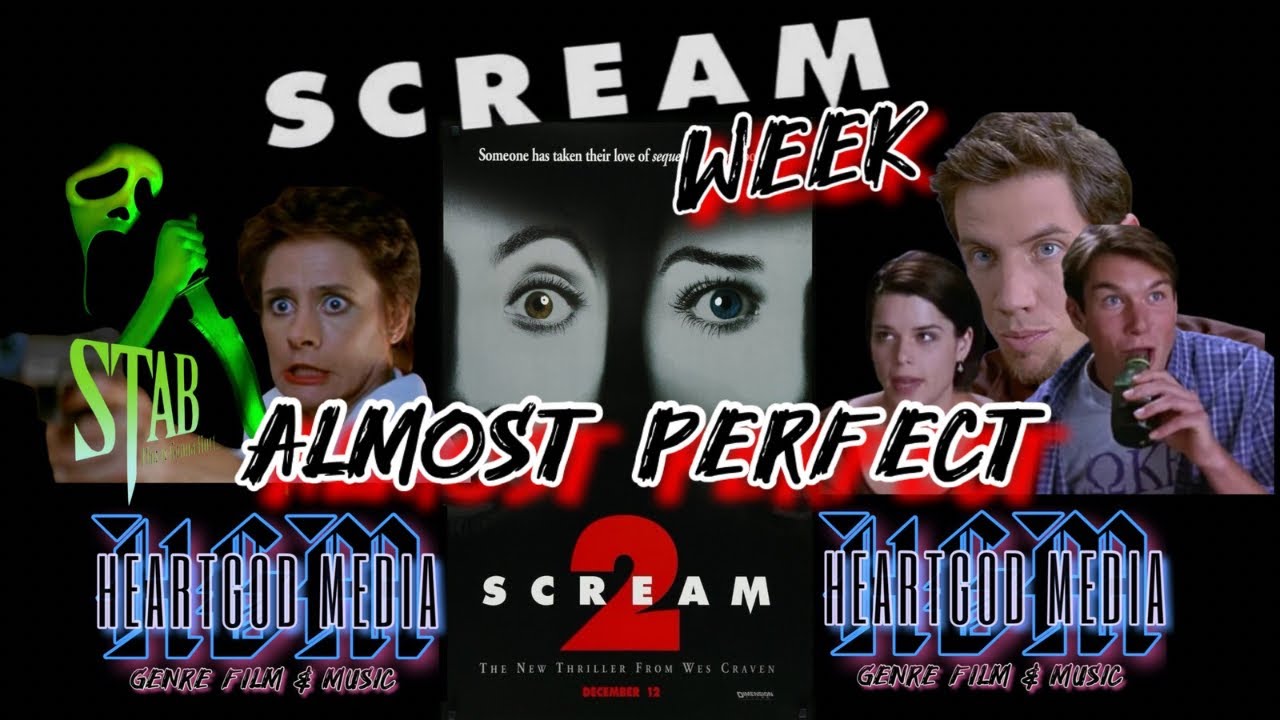 Scream 2: The Near perfect sequel