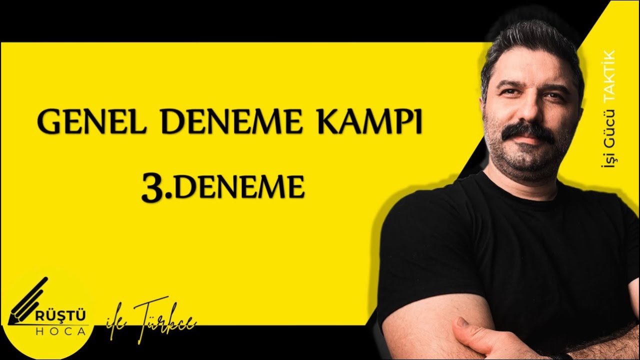 Genel Deneme Kampı | 3.DENEME | RÜŞTÜ HOCA
