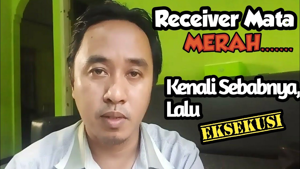 3 Cara Atasi Receiver Mata Merah Berdasarkan Penyebabnya