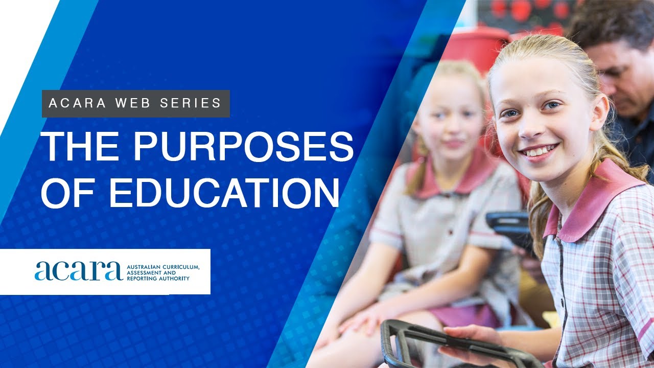 The purposes of education