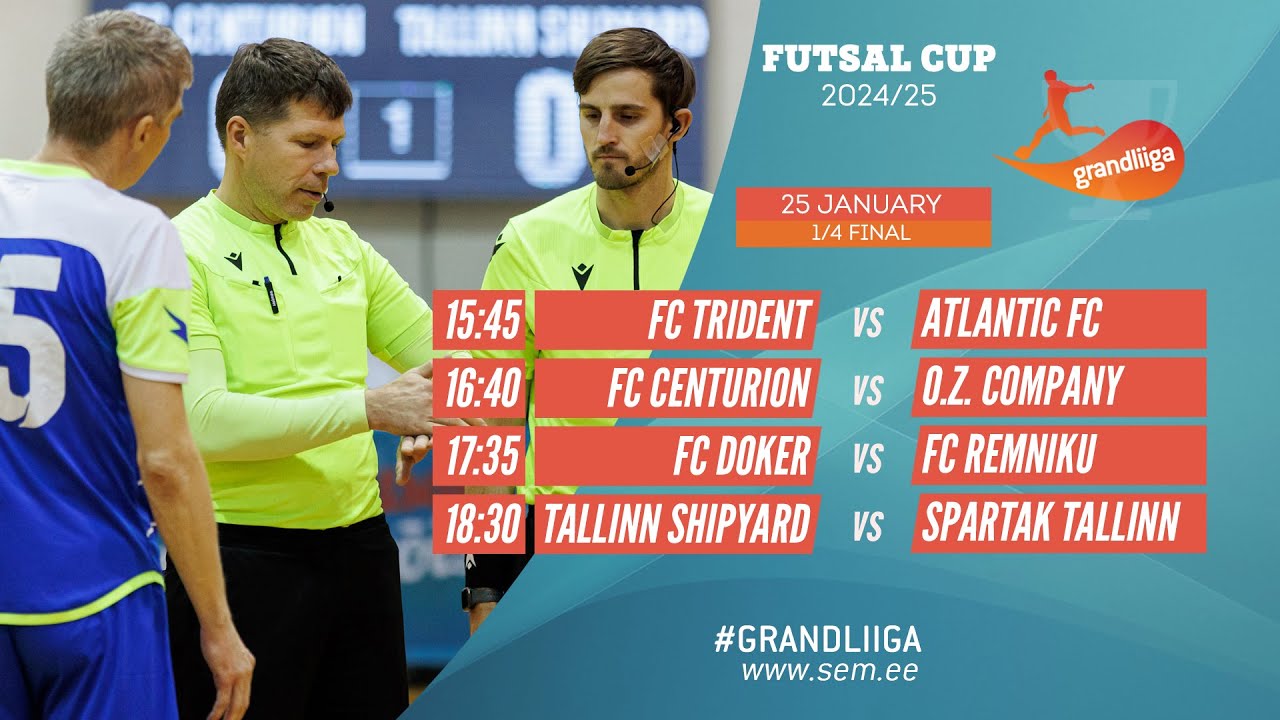 Cup 1/4 Finals - Grandliiga Futsal Cup 2024/25 (25-Jan-25) Live stream