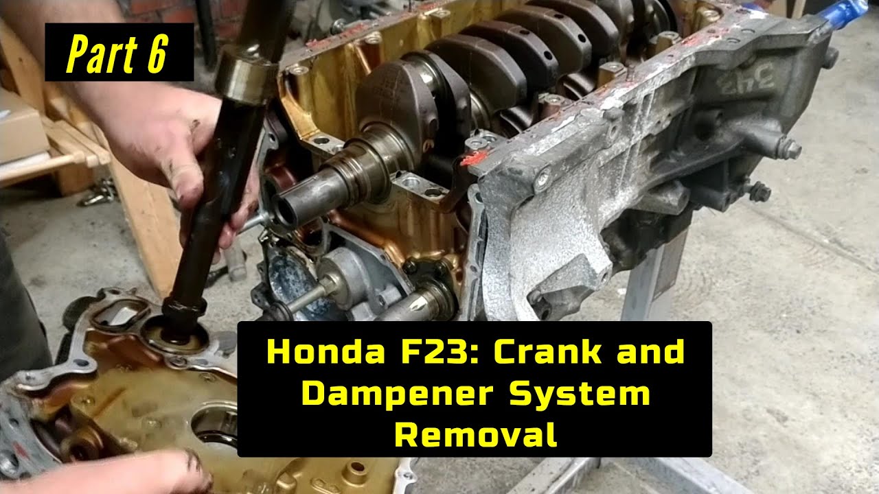 F23 Honda Accord Engine Rebuild Part 6: Crank and Internal Dampeners Removal