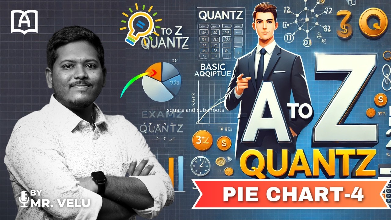 A-Z QUANTZ | PIE CHART DI | PART 4 | COMPLETE CONCEPT | APTITUDE SESSION | BY VELU SIR #bankexam