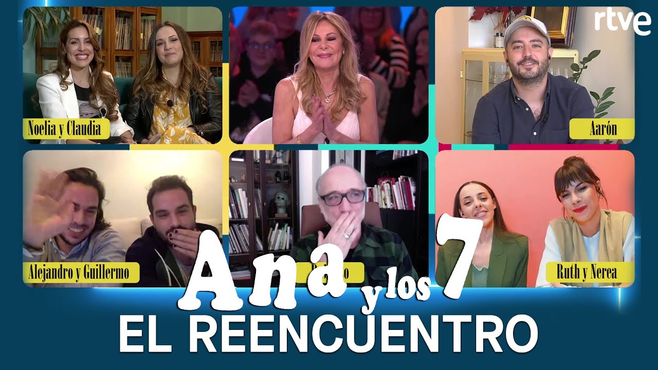 Ana y los siete: EL REENCUENTRO | Días de Tele