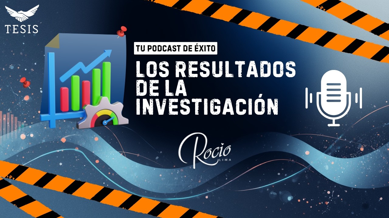 Elabora los MEJORES RESULTADOS para una TESIS de ÉXITO | Rocio Lima✨