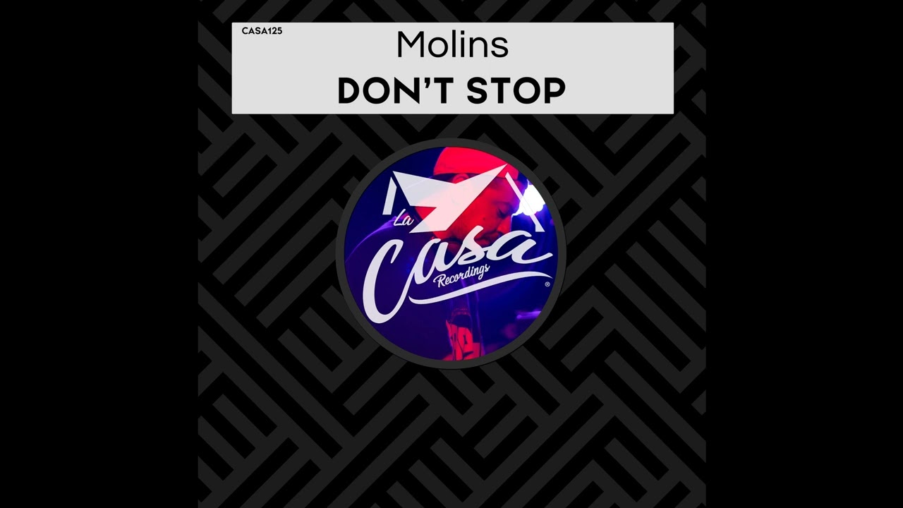 Molins - Don't Stop (Original Mix)