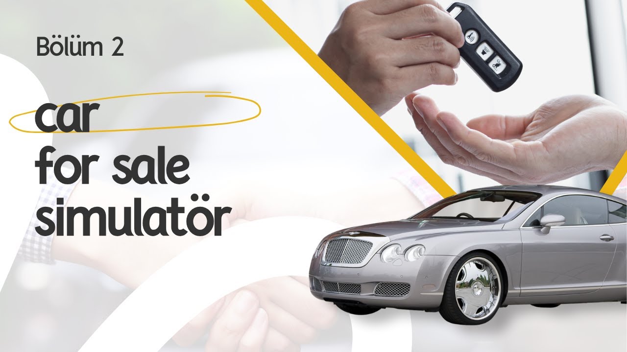 Car For Sale Bölüm 2 - Ticarete Son Hız Devam