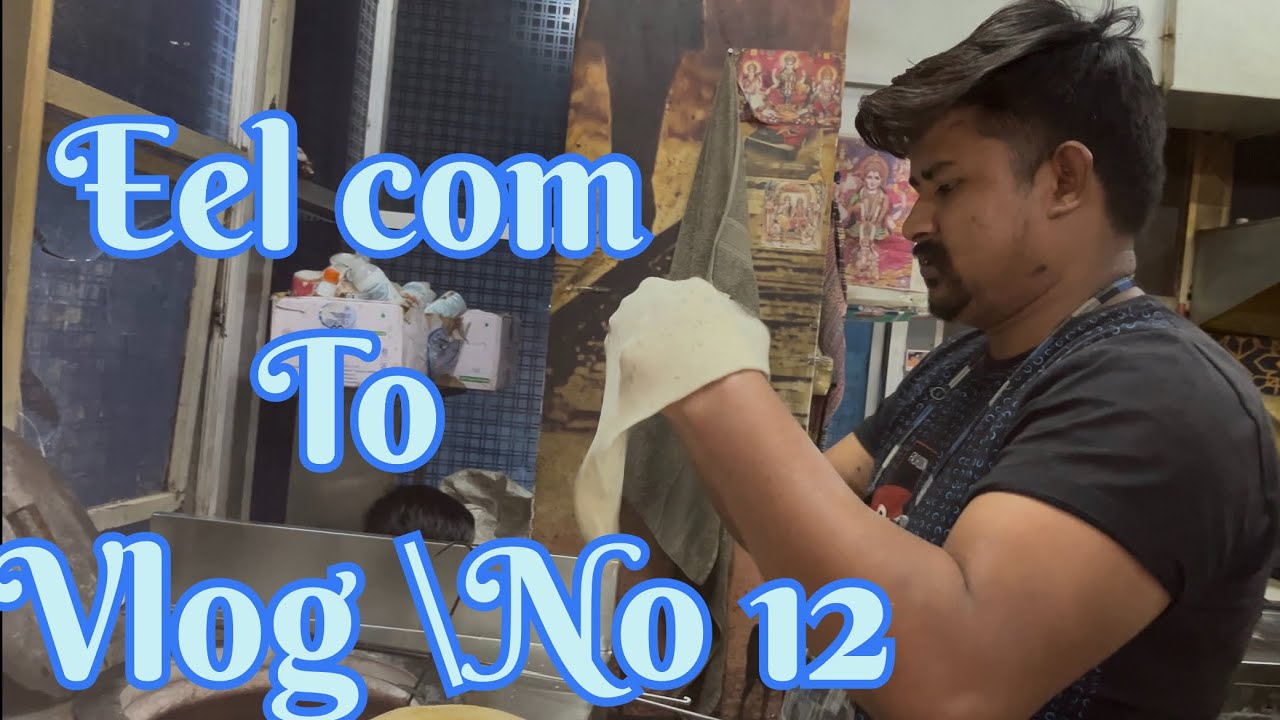 Eel -com to vlog -12