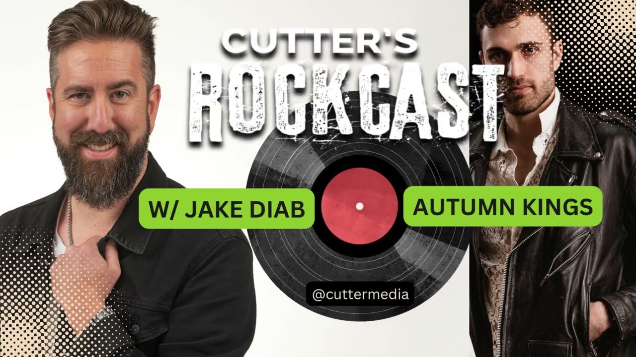 Cutter's Rockcast With Jake Diab of Autumn Kings