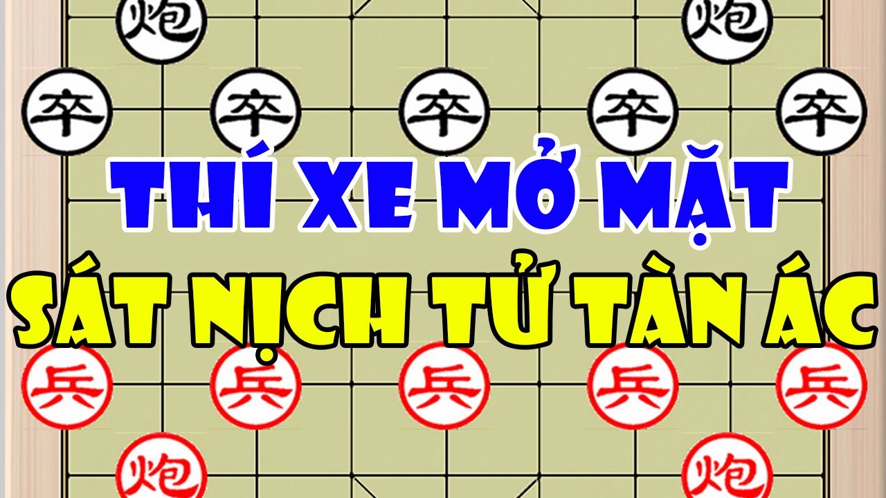 Trịnh Duy Đồng vs Đảng Phỉ |Thí Xe Mở Mặt Tướng Đòn Sát Nịch Tử Tàn Ác