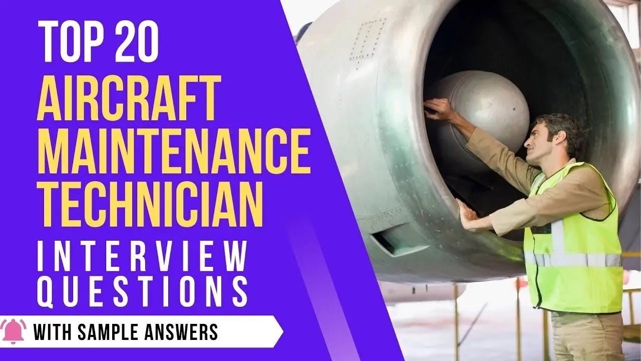 Aircraft Maintenance Technician Interview Questions and Answers For 2026