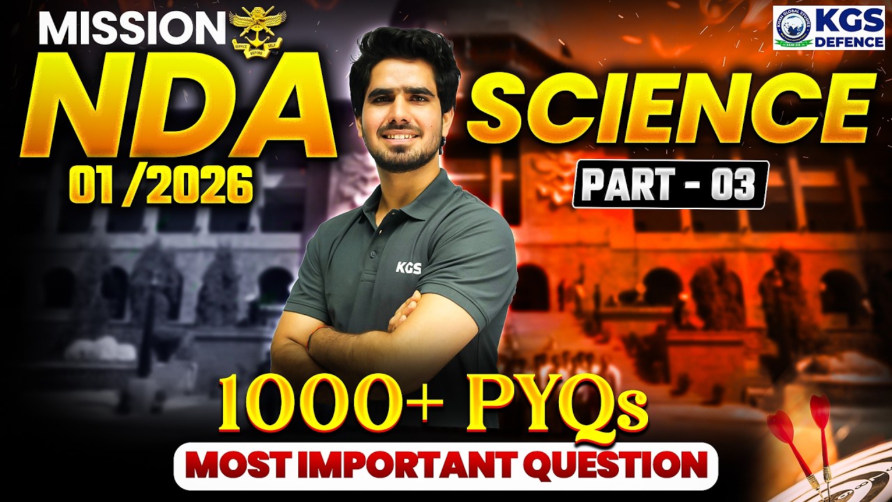 Mission NDA 01/2026 | NDA Science 1000+ PYQs & Most Important Question Part 03 | By Ravi Sir