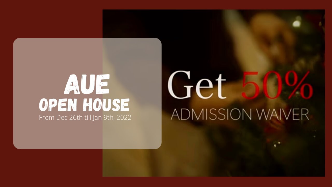 AUE OPEN HOUSE WEEK