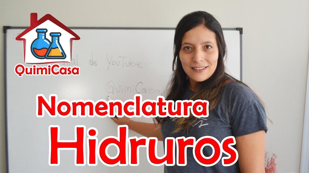 HIDRUROS: Nomenclatura y formulación (Tradicional, Sistemática y Stock) - Lic. Yésica Castillo