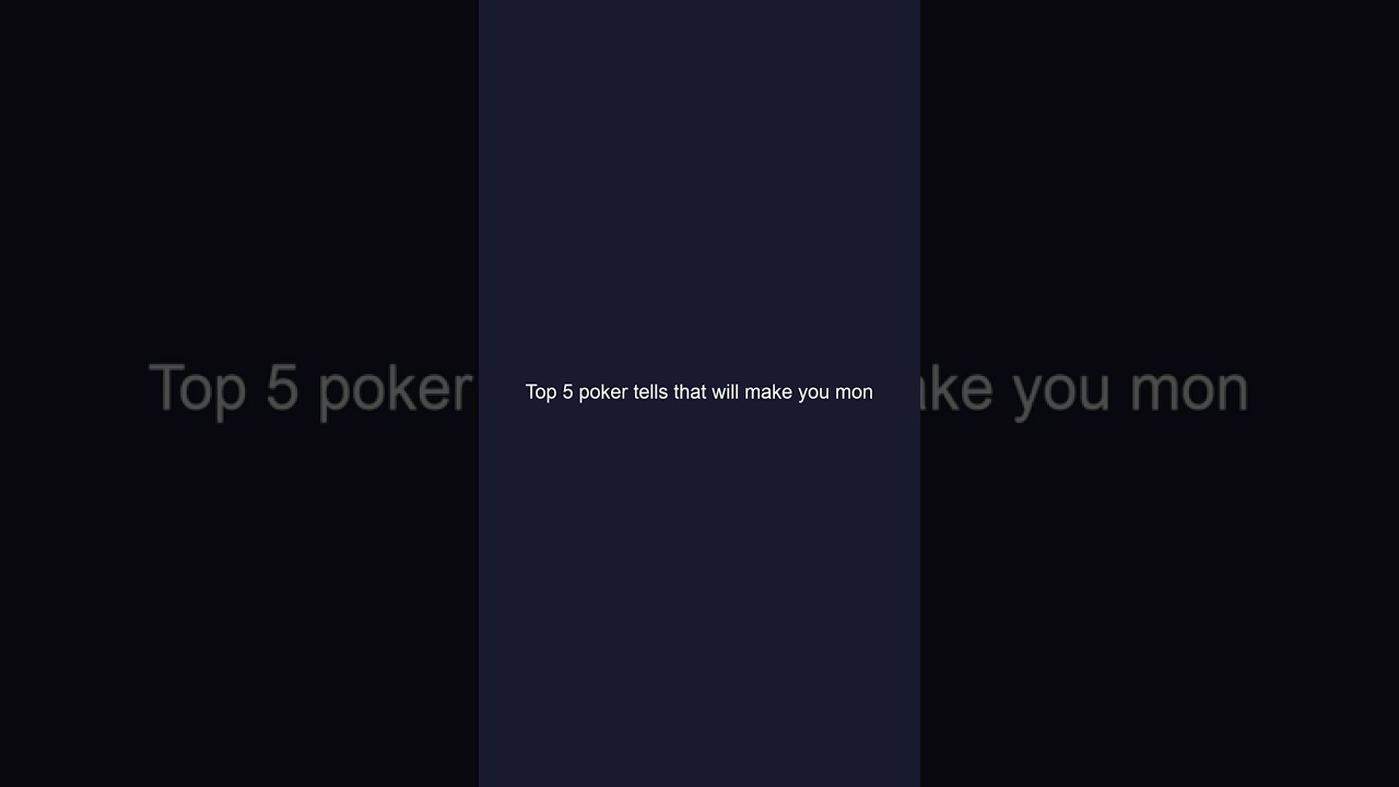 20251223 111843 Top 5 poker tells that will ma