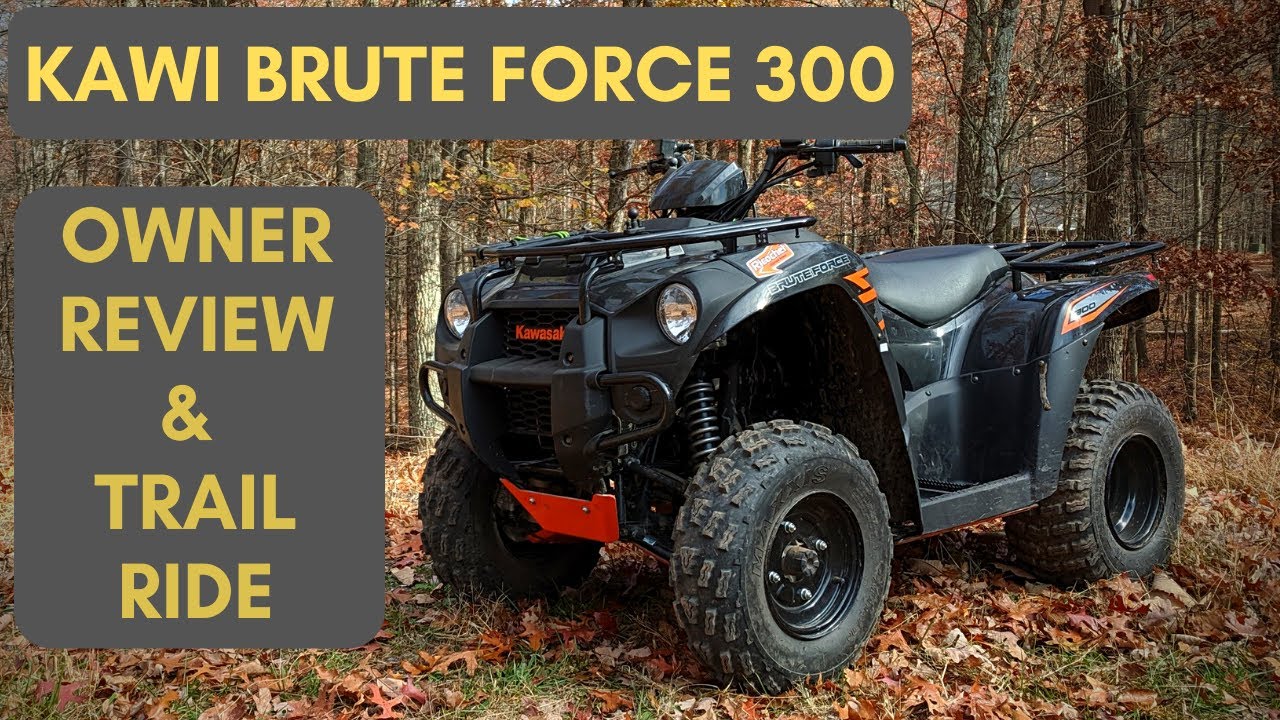 Kawasaki Brute Force 300 Review & Trail Ride | Best 'Value' ATV on the Market