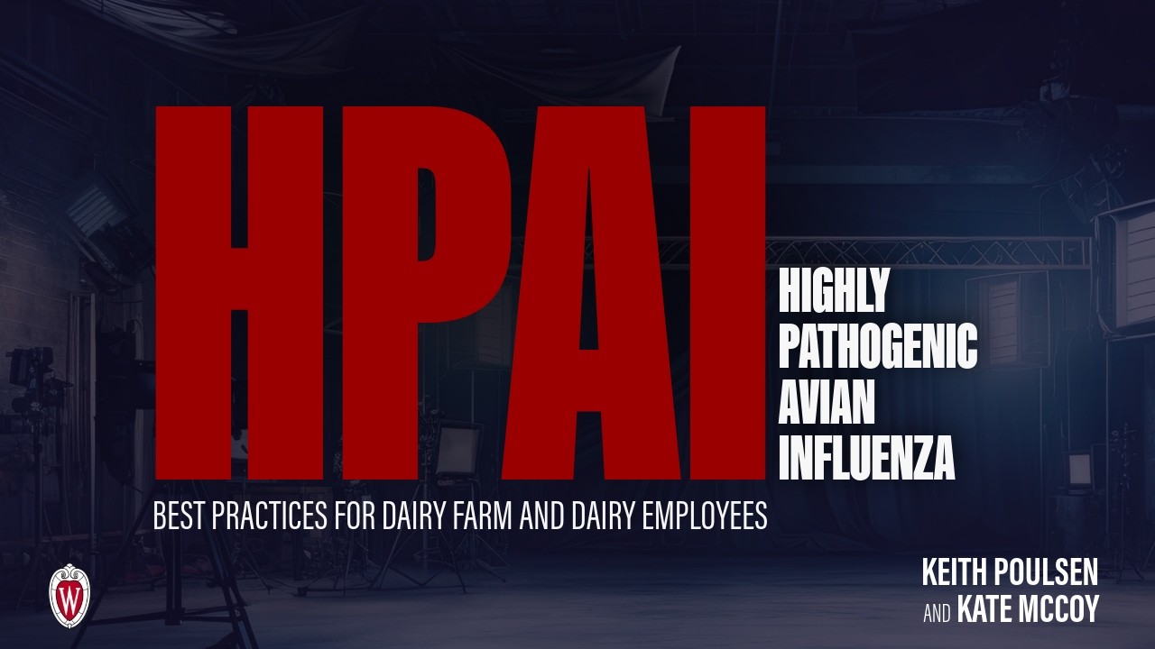 Avian Flu HPAI   Best Practices for Dairy Farms & Dairy Employees