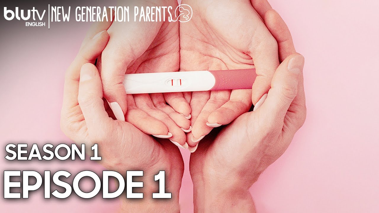 New Generation Parents - Episode 1 English Subtitles 4K | Yeni Nesil Ebeveynler #blutvenglish