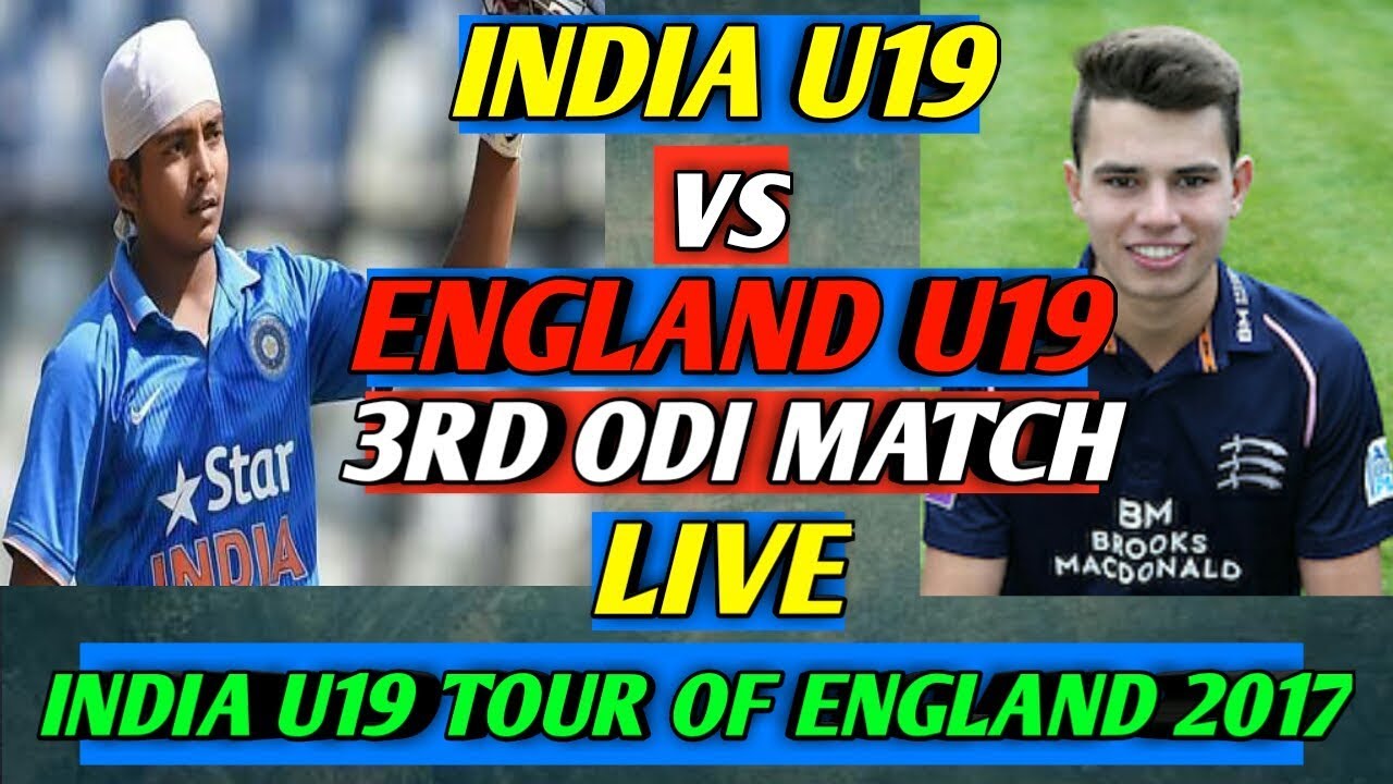 Live : England U19 vs India U19 3rd Youth ODI 2017 - Live Cricket Score & Commentary