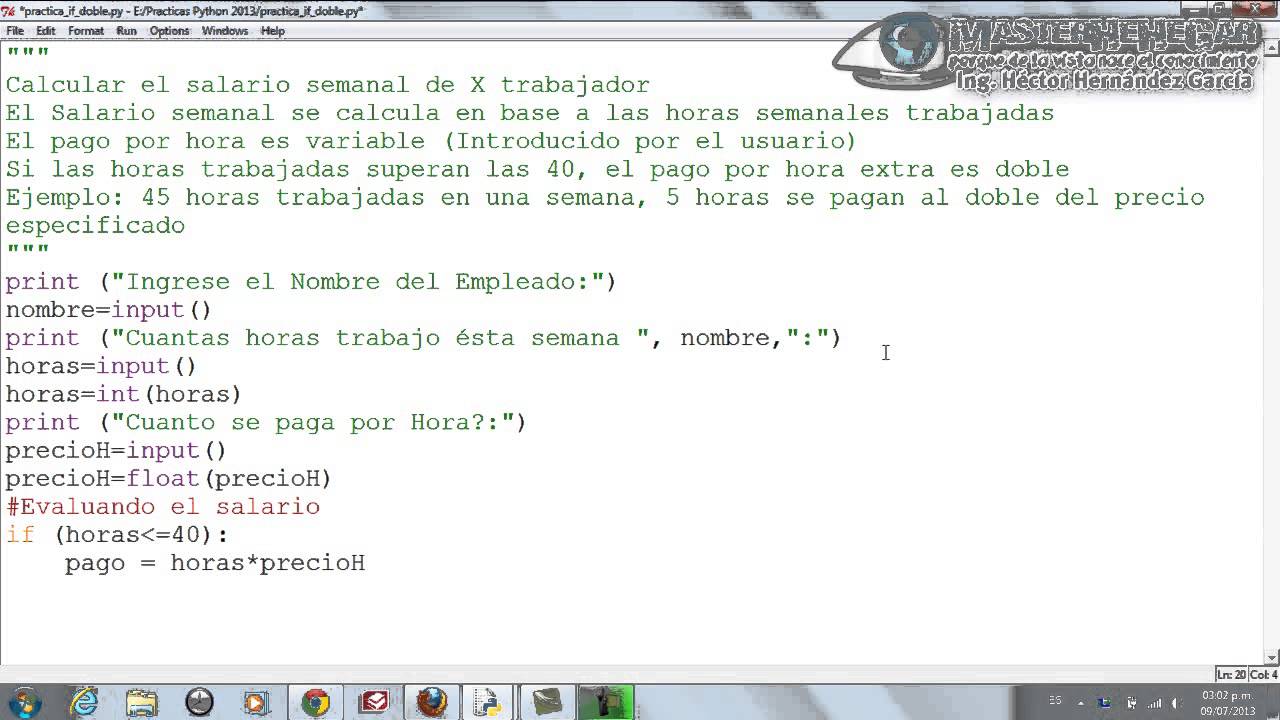 12 - Ejercicio Práctico con Estructura Condicional Doble if (Python)