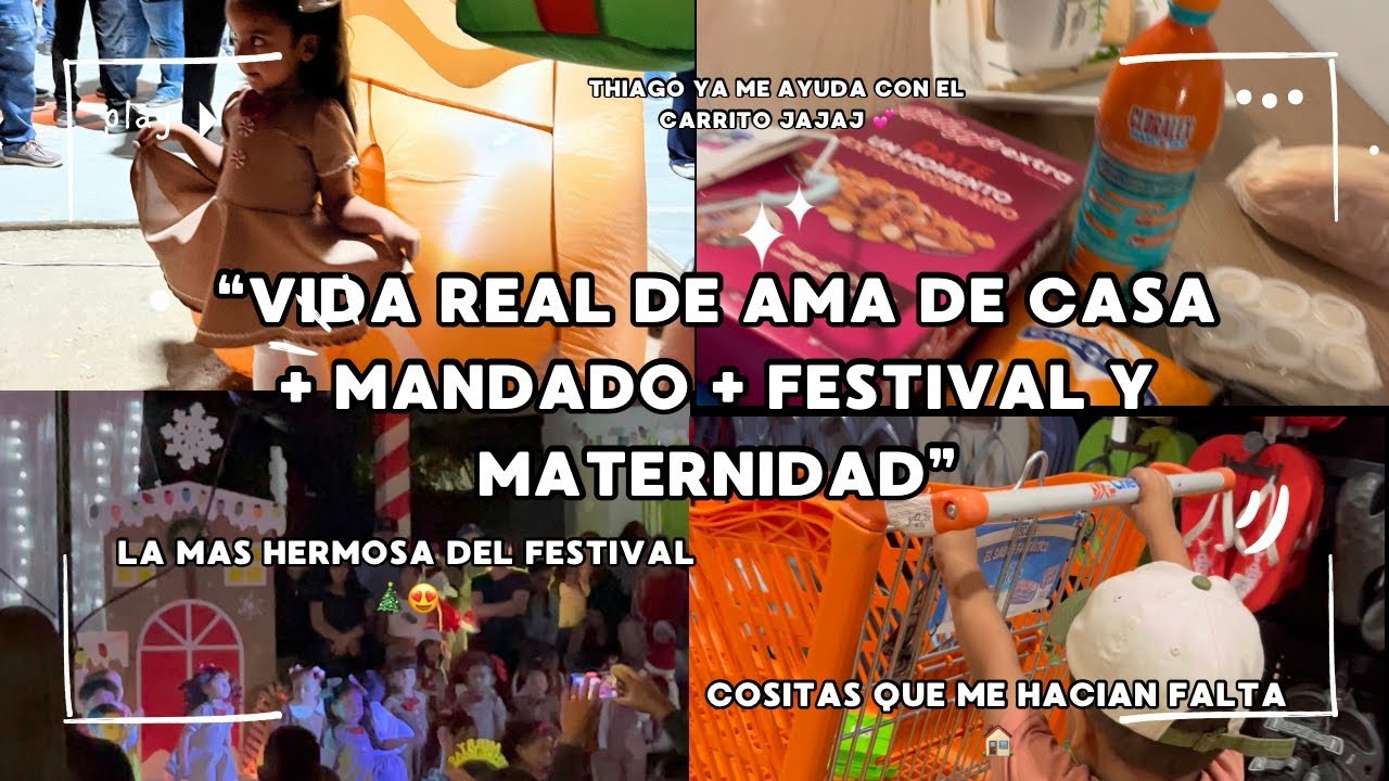 UN DÍA DE AMA DE CASA 🧹👖+ MANDADO + FESTIVAL DE MO SOBRINITA 🎄Y MATERNIDAD 💕