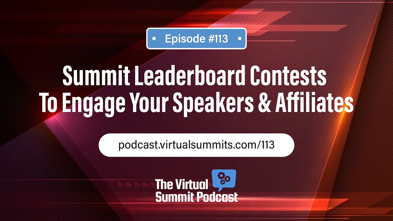Virtual Summit Leaderboard Contests To Engage Your Speakers & Affiliates