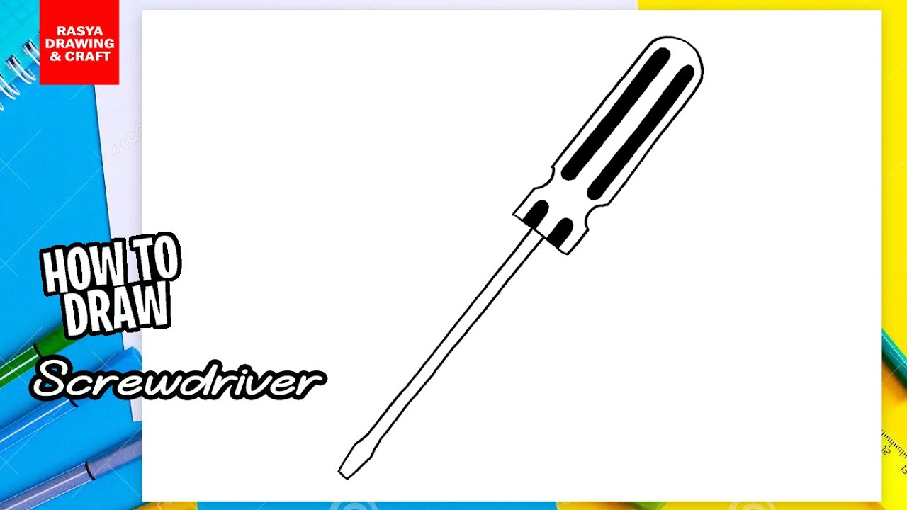 How to draw Screwdriver