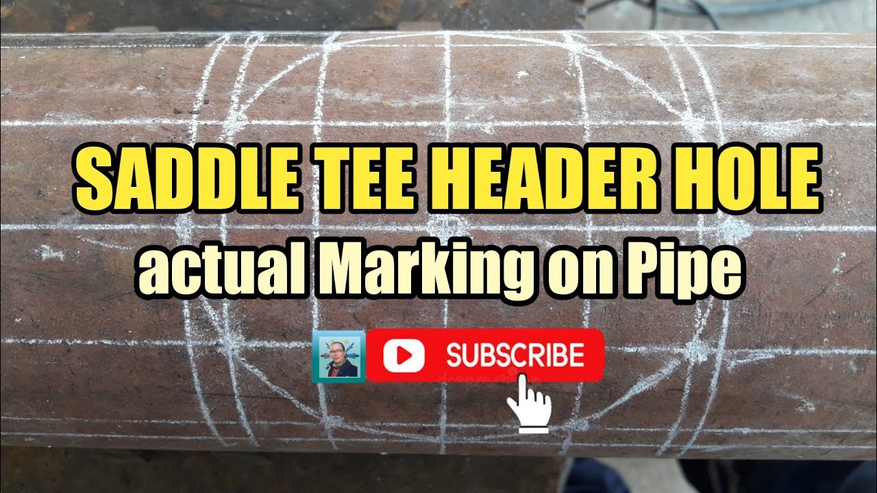 SADDLE TEE HEADER HOLE MARKING PART 2