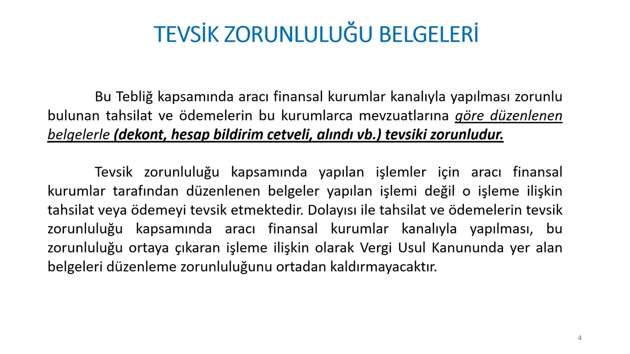 30.000 TL Yİ AŞAN İŞLEMLERİN TEVSİK ZORUNLULUĞUNA İLİŞKİN SUNUM I