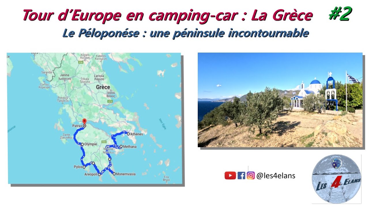 La Grèce en camping-car (n°2/3) : le tour du Péloponnèse avec Les4elans