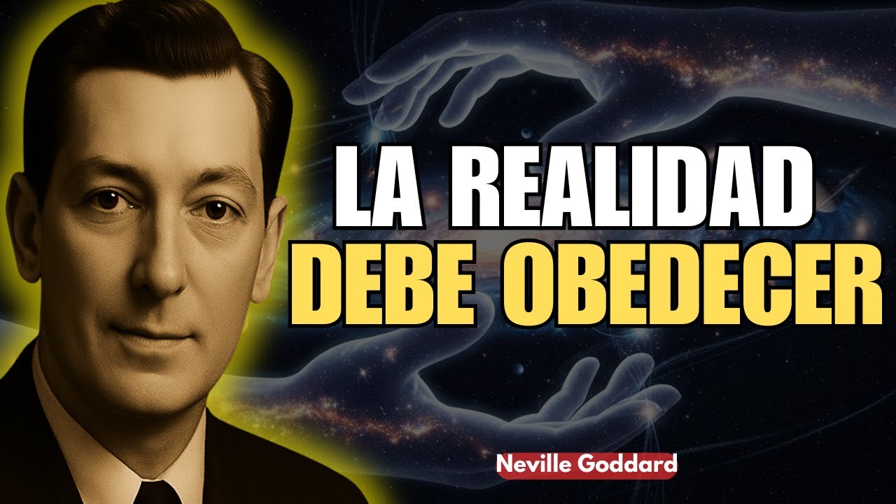 Haz Que La Realidad Se Mueva A Tu Orden - Neville Goddard